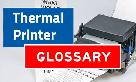 Glossario delle stampanti termiche